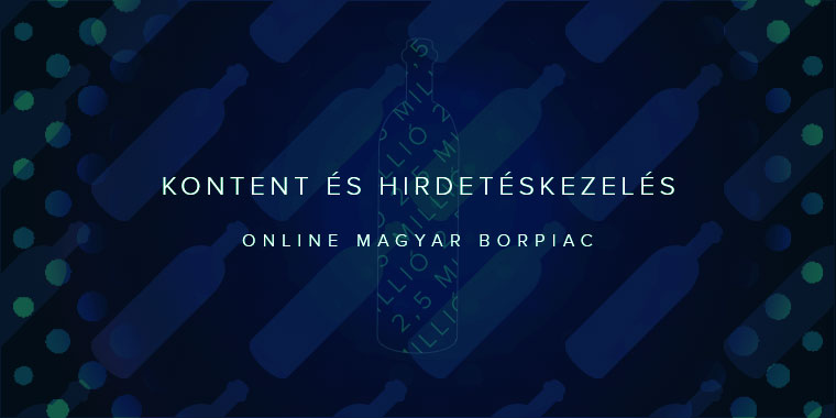 Mennyit ér 2,5M Ft az online magyar borpiacon?