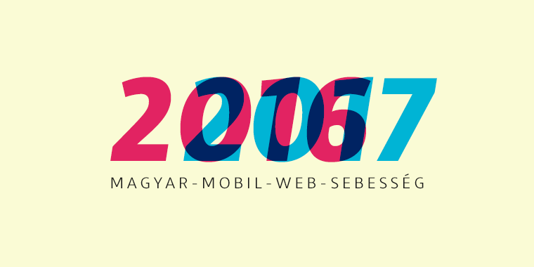 Magyar (mobil)web sebesség 2017